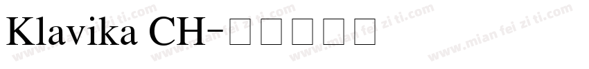 Klavika CH字体转换